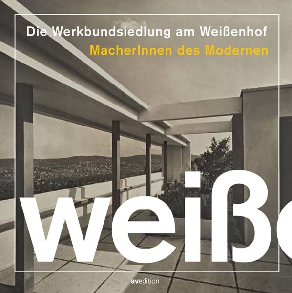 Picture of The Werkbundsiedlung at the Weißenhof Makers of Modernism 