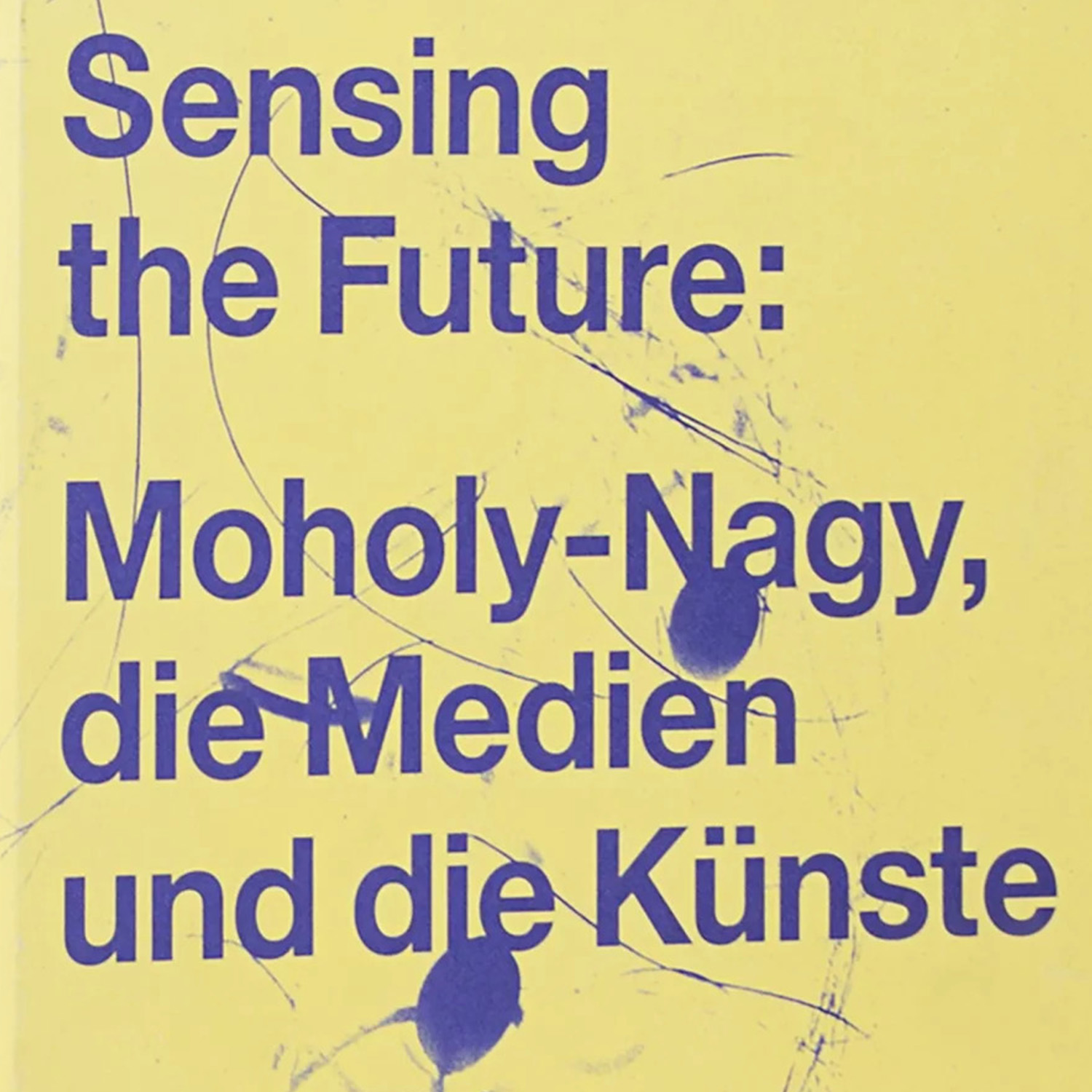 صورة استشعار المستقبل: موهولي-ناجي، وسائط وفنون
