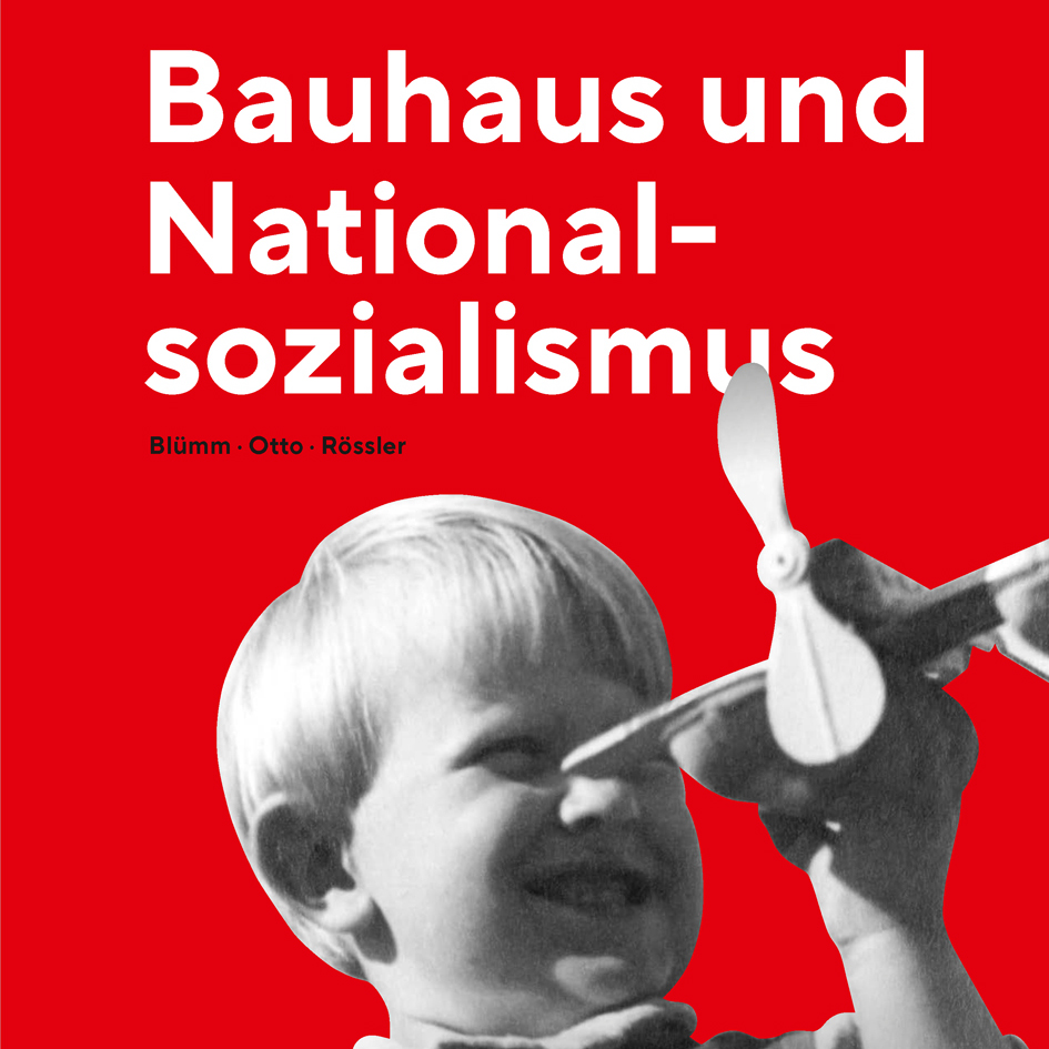 Bild von Bauhaus und Nationalsozialismus