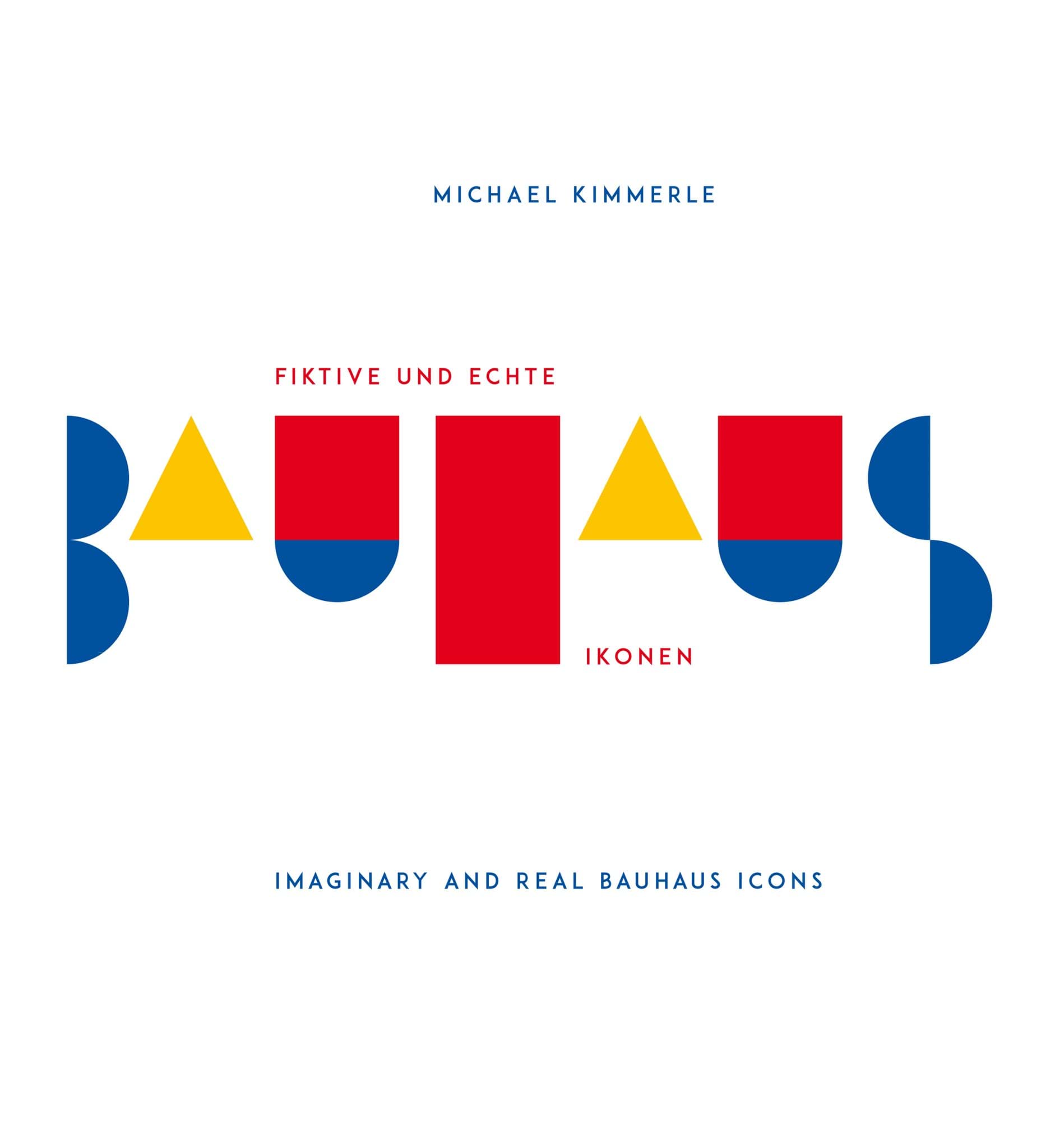 תמונה של Imaginary and Real Bauhaus Icons Book 2